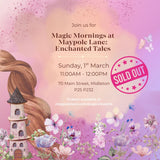 Magic Mornings at Maypole Lane: Enchanted Tales