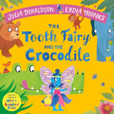Book - The Tooth Fairy And The Crocodile (Paperback)