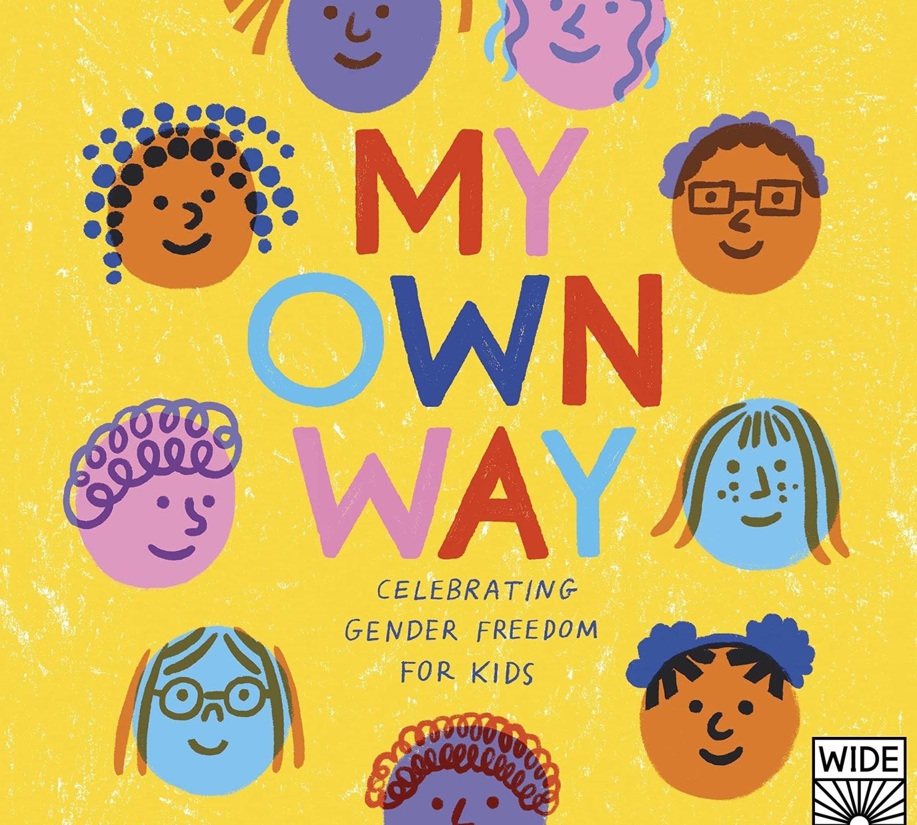 Maypole LaneBook - My Own Way: Celebrating Gender Freedom For Kids - Maypole LaneMaypole LaneBook - My Own Way: Celebrating Gender Freedom For Kids